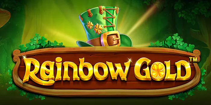 Bocoran Tips Gacor Dalam Bermain Slot Rainbow Gold