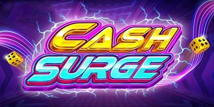 Pola Tajam Pembawa Kemenangan di Slot Cash Surge
