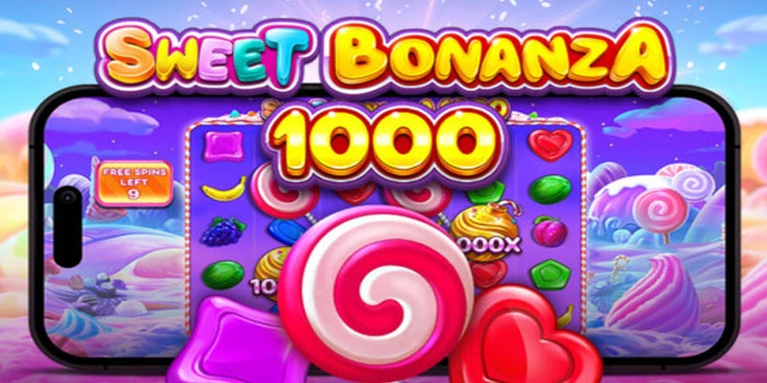 Cara Main Paling Aman di Slot Sweet Bonanza 1000 Biar Auto Cuan